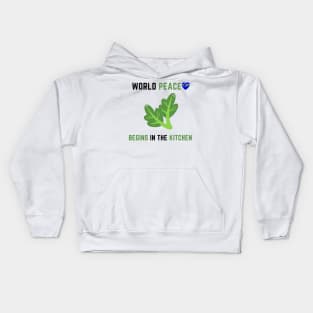 World peace begins in the kitchen Kids Hoodie